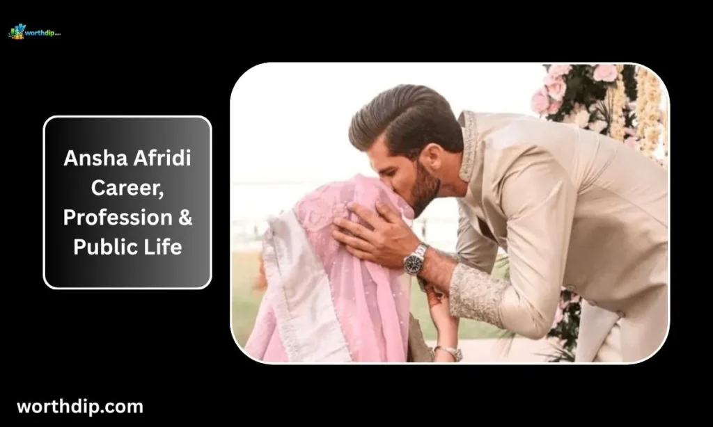 Ansha-Afridi-Career