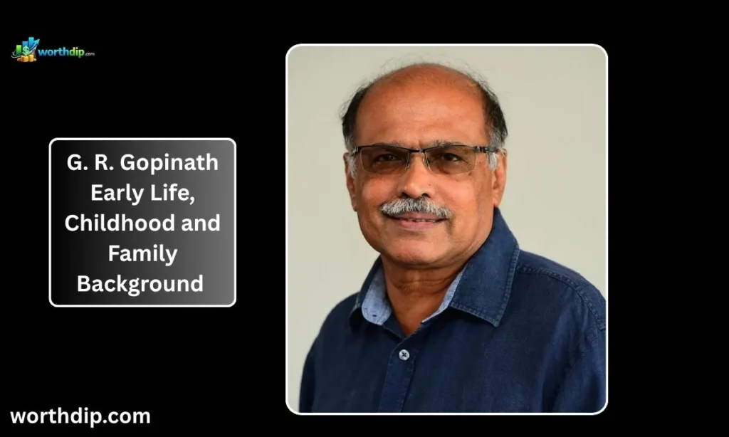 G.-R.-Gopinath-Early-Life_-Childhood-and-Family-Background-
