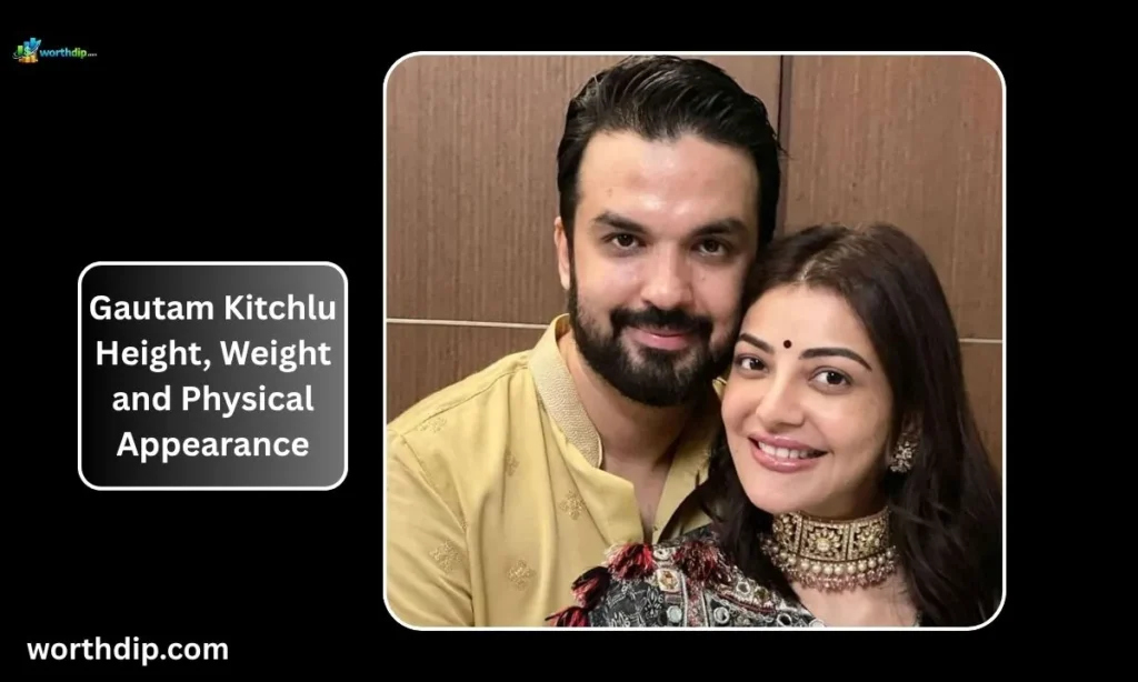 Gautam-Kitchlu-Physical-Appearance