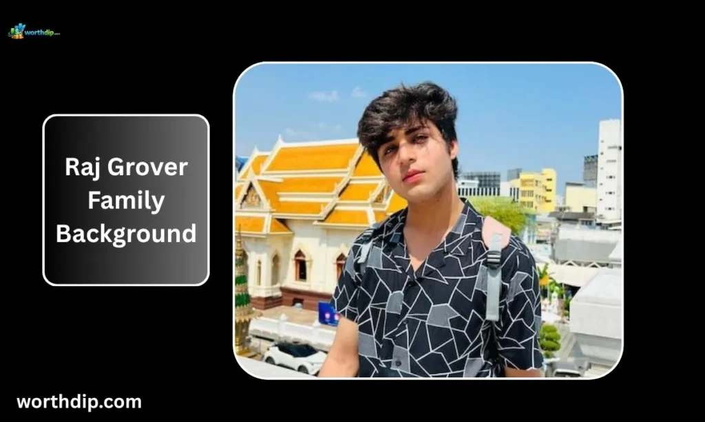 Raj-Grover-Family-Background